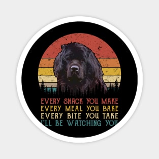 Vintage Every Snack You Make Every Meal You Bake Newfoundland Magnet